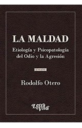 Papel MALDAD ETIOLOGIA Y PSICOPATOLOGIA DEL ODIO Y LA AGRESION (COLECCION ENSAYO)