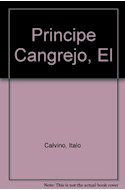 Papel PRINCIPE CANGREJO Y OTROS CUENTOS (COLECCION LA LECHUZA)