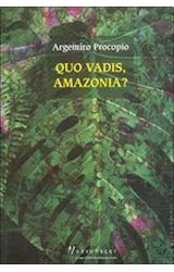 Papel QUO VADIS AMAZONIA (COLECCION NUEVO HACER)