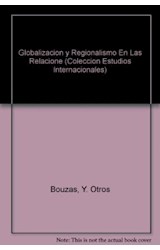 Papel GLOBALIZACION Y REGIONALISMO EN LAS RELACIONES INTERNAC