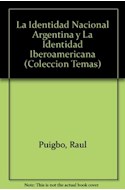 Papel IDENTIDAD NACIONAL ARGENTINA Y LA IDENTIDAD IBEROAMERIC