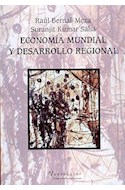 Papel ECONOMIA MUNDIAL Y DESARROLLO REGIONAL