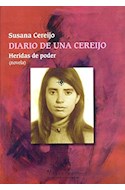 Papel DIARIO DE UNA CEREIJO HERIDAS DE PODER (COLECCION NUEVO HACER)