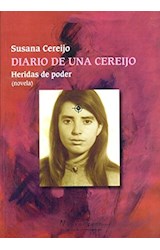 Papel DIARIO DE UNA CEREIJO HERIDAS DE PODER (COLECCION NUEVO HACER)