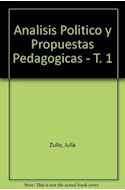 Papel ANALISIS POLITICO Y PROPUESTAS PEDAGOGICAS (PEDAGOGICA)