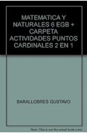 Papel PUNTOS CARDINALES 6 AIQUE EGB [MATEMATICA/NATURALES] CON CARPETA DE ACTIVIDADES