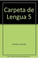 Papel CARPETA DE LENGUA 5 AIQUE EGB [C/ANTOLOGIA Y TECNICAS D        (MIL Y UNA)