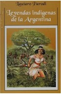 Papel LEYENDAS INDIGENAS DE LA ARGENTINA (RUSTICA)