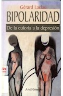 Papel BIPOLARIDAD DE LA EUFORIA A LA DEPRESION (RUSTICA)