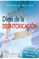 Papel DIETA DE LA DESINTOXICACION (CON 80 RECETAS) (RUSTICA)