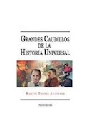 Papel GRANDES CAUDILLOS DE LA HISTORIA UNIVERSAL