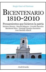 Papel BICENTENARIO 1810 2010 PENSAMIENTOS QUE HICIERON