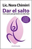 Papel DAR EL SALTO CINCO PASOS PARA GENERARTE UNA VIDA MEJOR  (C/CD)