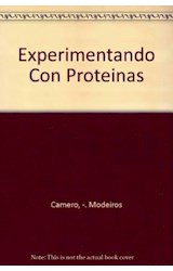 Papel EXPERIMENTANDO CON PROTEINAS (CLUB DE LOS CIENTIFICOS)