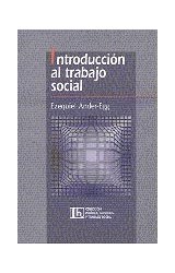 Papel INTRODUCCION AL TRABAJO SOCIAL (COLECCION POLITICA - SERVICIOS Y TRABAJO SOCIAL)