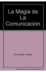 Papel MAGIA DE LA COMUNICACION (CLUB DE LOS CIENTIFICOS)
