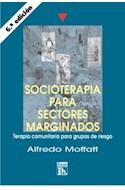 Papel SOCIOTERAPIA PARA SECTORES MARGINADOS TERAPIA COMUNITAR  IA PARA GRUPOS DE RIESGO