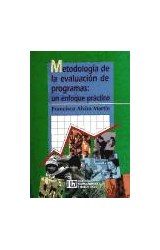 Papel METODOLOGIA DE LA EVALUACION DE PROGRAMAS UN ENFOQUE PRACTICO (COL. POLITICA - SERVICIOS Y TRABAJO S