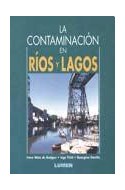 Papel CONTAMINACION EN RIOS Y LAGOS (COLECCION CIENCIA ACTUAL)