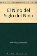 Papel NIÑO DEL SIGLO DEL NIÑO (COLECCION MINORIDAD Y FAMILIA)