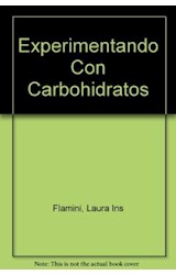 Papel EXPERIMENTANDO CON CARBOHIDRATOS (CLUB DE LOS CIENTIFICOS)