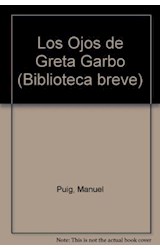 Papel OJOS DE GRETA GARBO (BIBLIOTECA BREVE)
