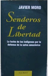 Papel SENDEROS DE LIBERTAD