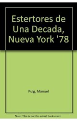 Papel ESTERTORES DE UNA DECADA NUEVA YORK '78 (BIBLIOTECA BREVE)