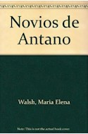 Papel NOVIOS DE ANTAÑO (BIBLIOTECA BREVE)