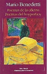 Papel POEMAS DE LA OFICINA  / POEMAS DEL HOY POR HOY (BIBLIOTECA MARIO BENEDETTI)