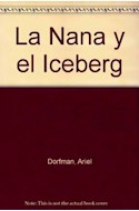 Papel NANA Y EL ICEBERG (BIBLIOTECA BREVE)