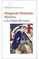 Papel MISHIMA O LA VISION DEL VACIO (COLECCION TRES  MUNDOS)