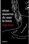 Papel OTRAS MANERAS DE USAR LA BOCA (RUSTICA)