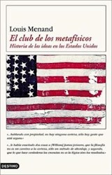 Papel CLUB DE LOS METAFISICOS HISTORIA DE LAS IDEAS EN LOS ES