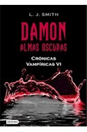 Papel DAMON ALMAS OSCURAS (CRONICAS VAMPIRICAS VI)