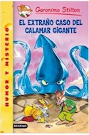 Papel EXTRAÑO CASO DEL CALAMAR GIGANTE (GERONIMO STILTON 31)