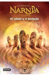 Papel CRONICAS DE NARNIA 3 EL CABALLO Y EL MUCHACHO
