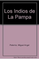 Papel INDIOS DE LA PAMPA (OTRA HISTORIA 4)