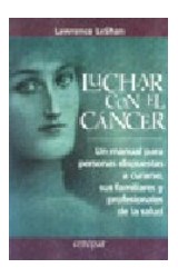Papel LUCHAR CON EL CANCER UN MANUAL PARA PERSONAS DISPUESTAS