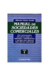 Papel MANUAL DE SOCIEDADES COMERCIALES CON EXPLICACIONES ORGA  NICAS SOBRE LA NORMATIVA (3 TOMOS)