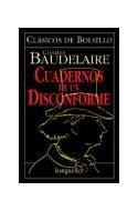 Papel CUADERNOS DE UN DISCONFORME (COLECCION CLASICOS DE BOLSILLO)