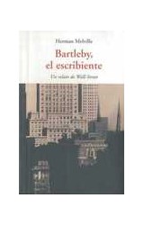 Papel BARTLEBY Y OTROS CUENTOS (COLECCION CLASICOS DE BOLSILLO)