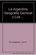 Papel ARGENTINA GEOGRAFIA GENERAL Y LOS MARCOS REGIONALES LA