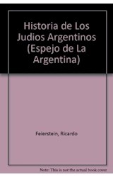 Papel HISTORIA DE LOS JUDIOS ARGENTINOS (ESPEJO DE LA ARGENTINA)