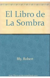 Papel LIBRO DE LA SOMBRA EL ENCUENTRO Y LA RECONCILIACION CON