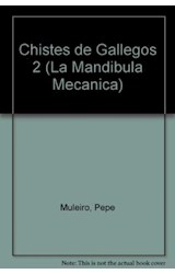 Papel CHISTES GALLEGOS 2 (COLECCION MANDIBULA MECANICA)