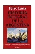 Papel HISTORIA INTEGRAL DE LA ARGENTINA 1 MUNDO DEL DESCUBRIMIENTOS
