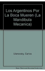 Papel ARGENTINOS POR LA BOCA MUEREN 2 (COLECCION MANDIBULA MECANICA)
