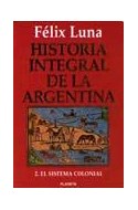 Papel HISTORIA INTEGRAL DE LA ARGENTINA 2 SISTEMA COLONIAL