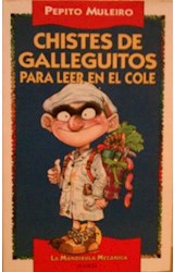 Papel CHISTES DE GALLEGUITOS PARA LEER EN EL COLE (COLECCION MANDIBULA MECANICA)